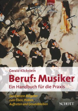 Beruf: Musiker von Gerald Klickstein